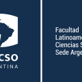 Facultad Latinoamericana de Ciencias Sociales Sede Argentina Facultad Latinoamericana de Ciencias Sociales Sede Argentina